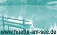 www.huette-am-see.de